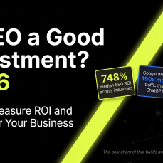 Is SEO a good investment in 2026, 748% median ROI, Google drives 190x more traffic than ChatGPT, peak returns in years 2 and 3