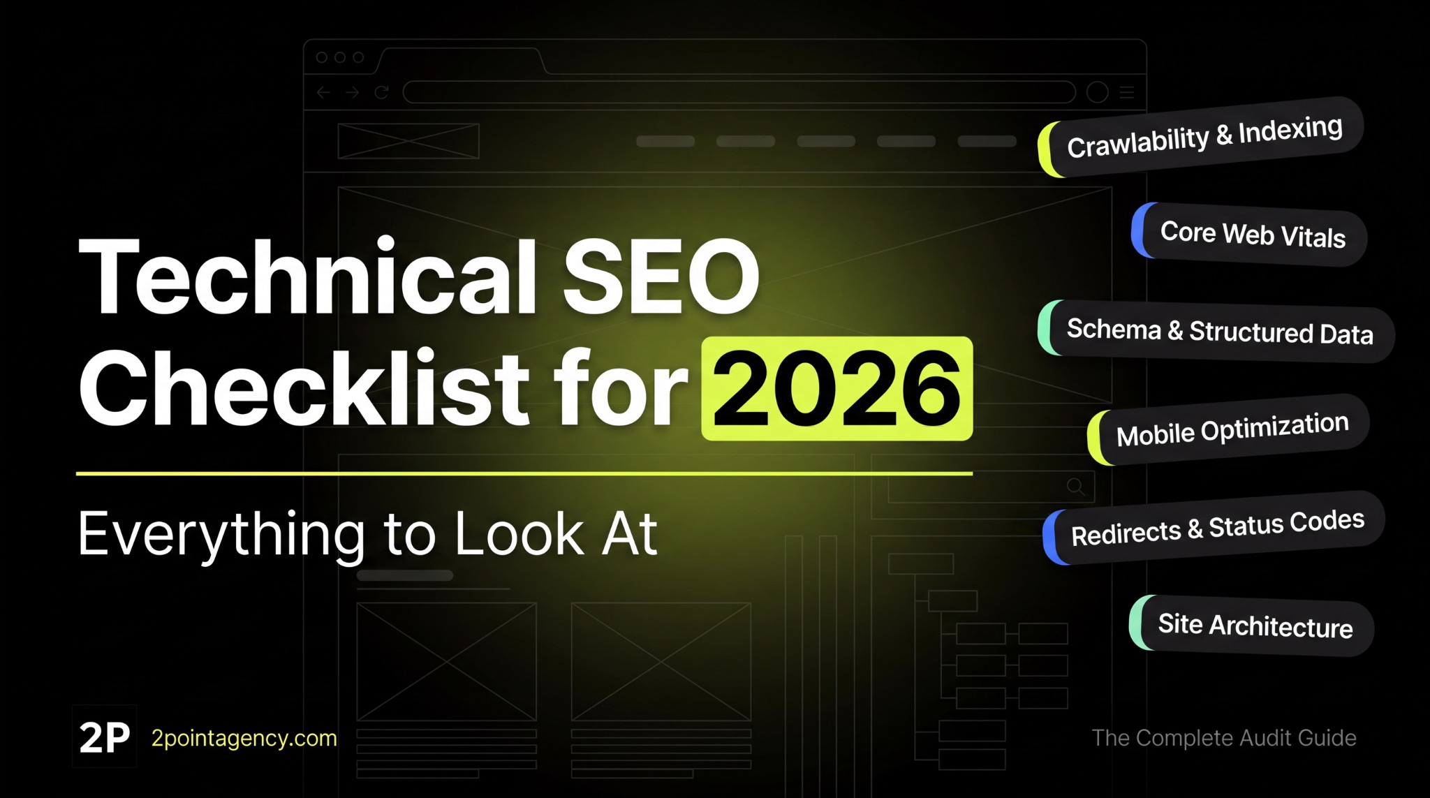 Hero graphic for the 2026 technical SEO checklist covering crawlability, Core Web Vitals, schema, mobile optimization, redirects, and site architecture