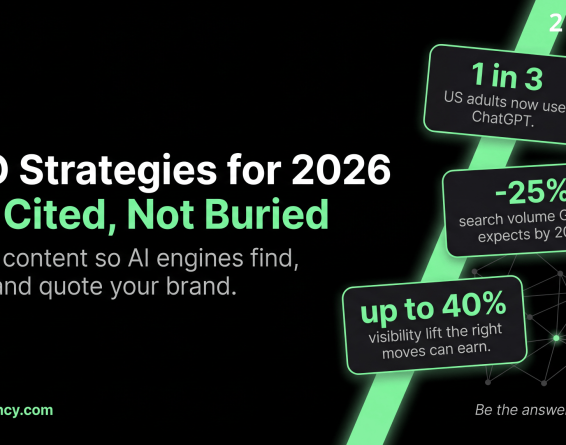 GEO strategies for 2026 hero: get cited, not buried, with 1 in 3 US adults now using ChatGPT, a 25 percent search volume drop expected by 2026, and up to 40 percent visibility lift.