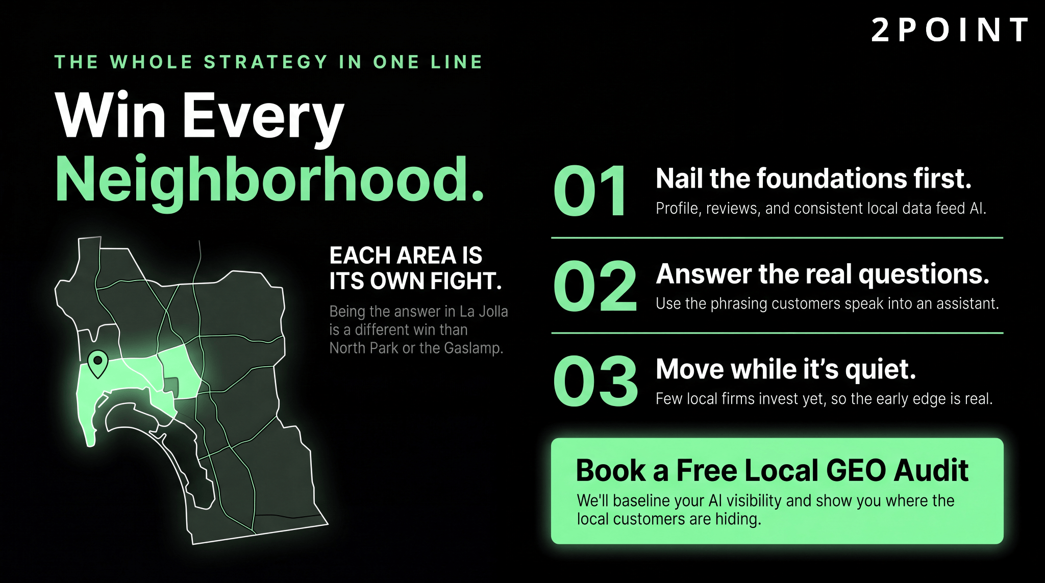 Local GEO strategy: win every neighborhood, book an audit.